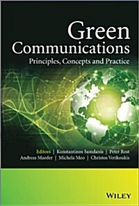 Green Communications: Principles, Concepts and Practice (Hardcover)