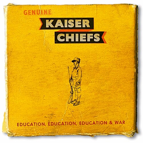 Kaiser Chiefs - Education, Education, Education & War