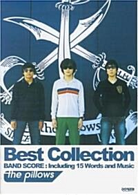 バンドスコア the pillows Best Collection (バンド·スコア) (B5, 樂譜)