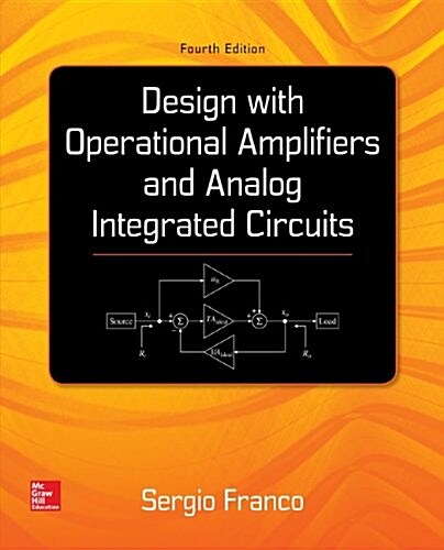 Design with Operational Amplifiers and Analog Integrated Circuits (Hardcover, 4, Revised)