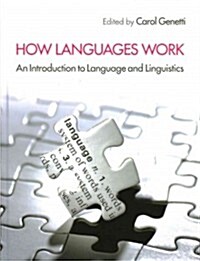 How Languages Work : An Introduction to Language and Linguistics (Hardcover)