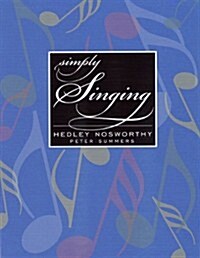 Bundle: Simply Singing (with CD) + 2 CD- (Paperback)