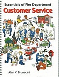 Essentials of Fire Department Customer Service (Paperback)