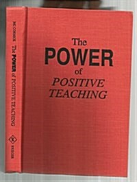 The Power of Positive Teaching: Scale of Living Things (Hardcover, Original)