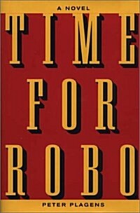Time for Robo: (Hardcover)