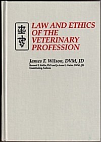 Law & Ethics of Veterinary Profession (Hardcover)