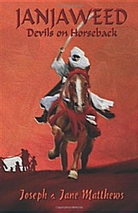 Janjaweed - Devils on Horseback (Paperback)