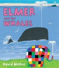 Elmer and the Whales (Hardcover)