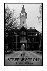 The Steeple Scroll (Paperback)