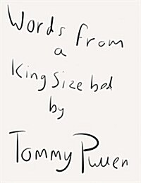 Words from a King Size Bed. (Paperback)