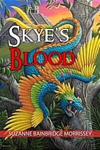 Skyes Blood (Paperback)