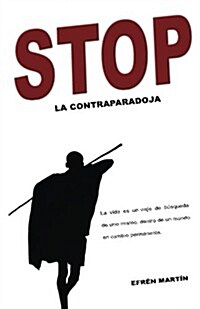 Stop: La Contraparadoja (Paperback)