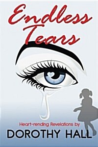 Endless Tears (Paperback)