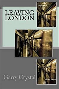 Leaving London (Paperback)