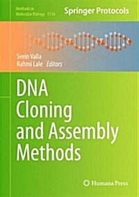 DNA Cloning and Assembly Methods (Hardcover, 2014)