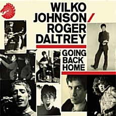 [수입] Wilko Johnson & Roger Daltrey - Going Back Home