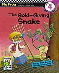 Fly Frog Level 4-9 The Gold-Giving Snake (Paperback)