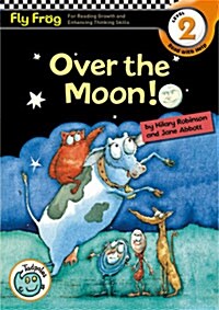 Fly Frog Level 2-12 Over the Moon (Paperback)