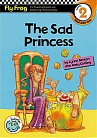 Fly Frog Level 2-1 The Sad Princess (Paperback)