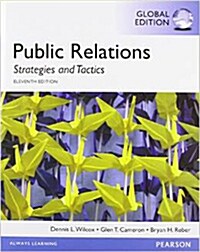 Public Relations: Strategies and Tactics, Global Edition (Paperback, 11 ed)