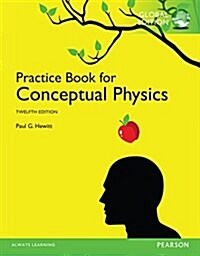 Practice Book for Conceptual Physics, The, Global Edition (Paperback, 12 ed)