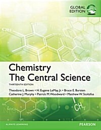 Chemistry: The Central Science, Global Edition (Paperback, 13 ed)