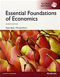 Essential Foundations of Economics, Global Edition (Paperback, 7 ed)