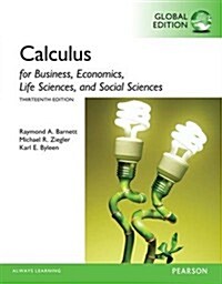Calculus for Business, Economics, Life Sciences and Social Sciences, Global Edition (Paperback, 13 ed)
