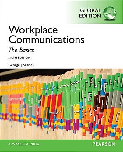 Workplace Communication: The Basics, Global Edition (Paperback)