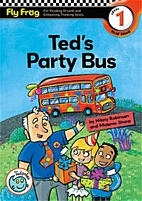 Fly Frog Level 1-19 Teds Party Bus (Paperback)