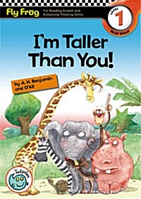 Fly Frog Level 1-11 Im Taller than You! (Paperback)
