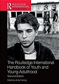 Routledge Handbook of Youth and Young Adulthood (Hardcover, 2 ed)