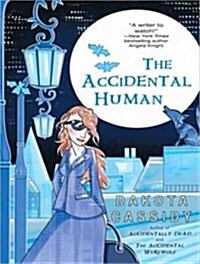 The Accidental Human (MP3 CD, MP3 - CD)