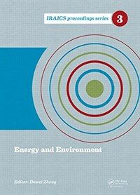 Energy and Environment : proceedings of the 2014 International Conference on Energy and Environment (ICEE 2014), Beijing, China, 26-27 June 2014 