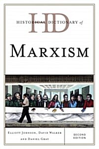 Historical Dictionary of Marxism (Hardcover, 2)