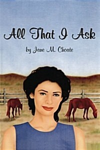 All That I Ask (Paperback)