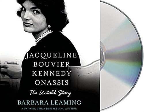 Jacqueline Bouvier Kennedy Onassis: The Untold Story (Audio CD)