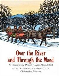 Over the River and Through the Wood (Hardcover)