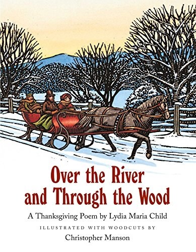Over the River and Through the Wood (Hardcover)