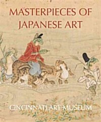 Masterpieces of Japanese Art: Cincinati Art Museum (Hardcover)