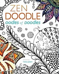 Zen Doodle Oodles of Doodles (Paperback)