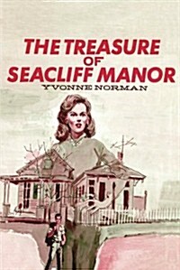 The Treasure of Seacliff Manor (Paperback)