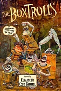 The Boxtrolls: A Novel (Hardcover)