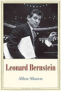 Leonard Bernstein: An American Musician (Hardcover)