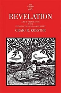 Revelation: A New Translation with Introduction and Commentary (Hardcover)