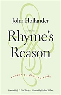 Rhymes Reason: A Guide to English Verse (Paperback, 4)
