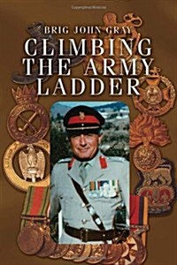 Climbing the Army Ladder (Hardcover)