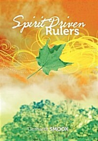 Spirit Driven Rulers (Hardcover)