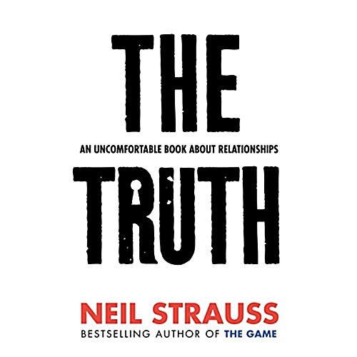 The Truth: An Uncomfortable Book about Relationships (Audio CD)