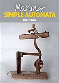 Making Simple Automata (Paperback)